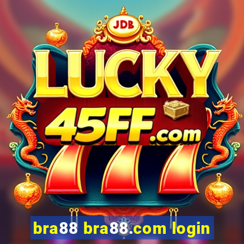 bra88 bra88.com login